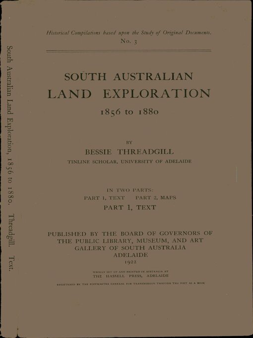 Title details for South Australian land exploration, 1856 to 1880, Part 1 by Bessie Threadgill - Available